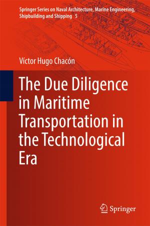 Cover of the book The Due Diligence in Maritime Transportation in the Technological Era by Mass Per Pettersson, Gianluca Iaccarino, Jan Nordström
