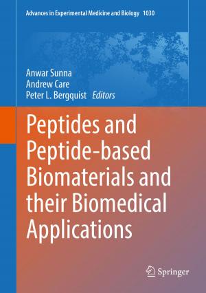 Cover of the book Peptides and Peptide-based Biomaterials and their Biomedical Applications by 