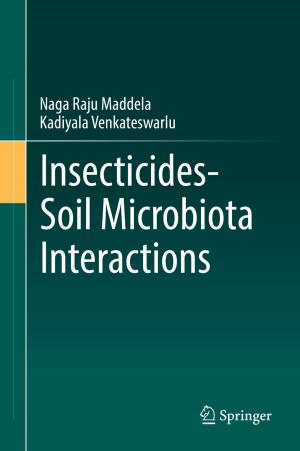 Cover of the book Insecticides−Soil Microbiota Interactions by 