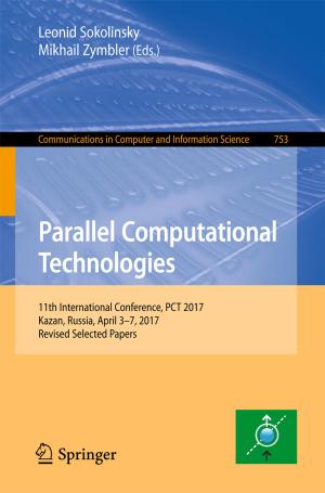 Cover of the book Parallel Computational Technologies by Yoshiyuki Nishio, Yoshikuni Teramoto, Ryosuke Kusumi, Kazuki Sugimura, Yoshitaka Aranishi