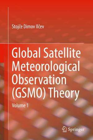 Cover of the book Global Satellite Meteorological Observation (GSMO) Theory by Woodrow Barfield