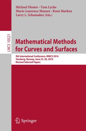 Cover of the book Mathematical Methods for Curves and Surfaces by Pouya Baniasadi, Vladimir Ejov, Jerzy A. Filar, Michael Haythorpe
