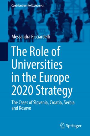 Cover of the book The Role of Universities in the Europe 2020 Strategy by Dionisio da Silva Biron, Venina dos Santos, Mara Zeni