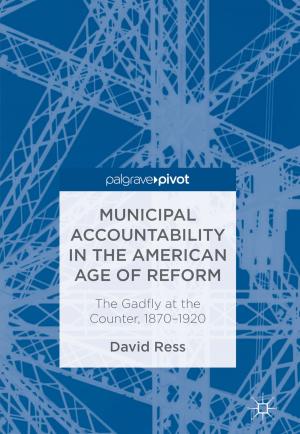 Cover of the book Municipal Accountability in the American Age of Reform by 