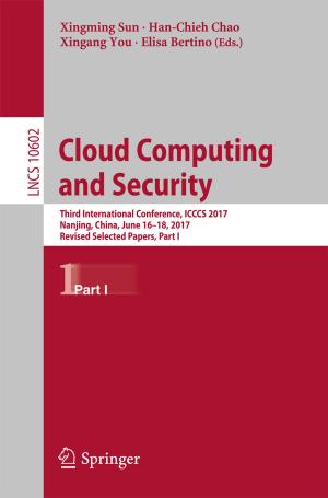 Cover of the book Cloud Computing and Security by Halit Oğuztüzün, Okan Topçu