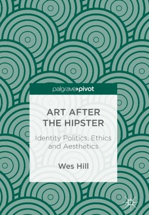 Cover of the book Art after the Hipster by Walter Lavina