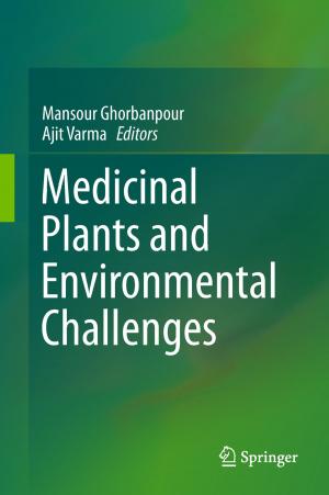 Cover of the book Medicinal Plants and Environmental Challenges by 