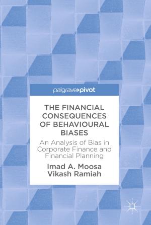 Book cover of The Financial Consequences of Behavioural Biases