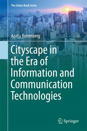 Cover of the book Cityscape in the Era of Information and Communication Technologies by Nir Kshetri