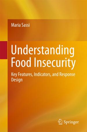 Cover of the book Understanding Food Insecurity by Margarita-Arimatea Díaz-Cortés, Erik Cuevas, Raúl Rojas