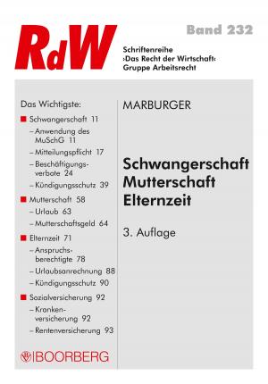 Cover of the book Schwangerschaft - Mutterschaft - Elternzeit by Manfred Frank, Günter Link