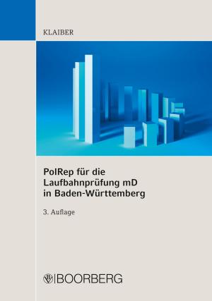 Cover of the book PolRep für die Laufbahnprüfung mD in Baden-Württemberg by Uwe Füllgrabe