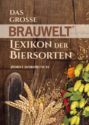 Cover of Das grosse BRAUWELT Lexikon der Biersorten