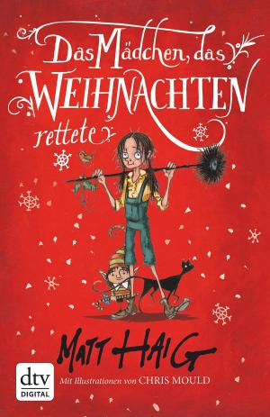 Cover of the book Das Mädchen, das Weihnachten rettete by Barbara Sher