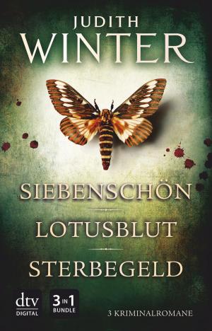 Cover of the book Siebenschön - Lotusblut - Sterbegeld by Frank Goldammer