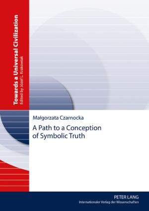 Cover of the book A Path to a Conception of Symbolic Truth by VEDA