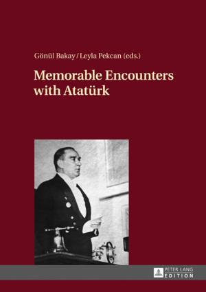 Cover of Memorable Encounters with Atatuerk