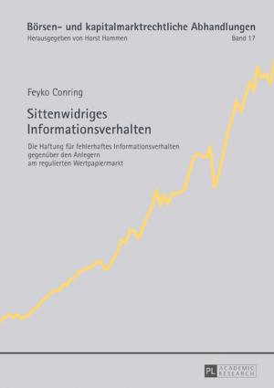 Cover of the book Sittenwidriges Informationsverhalten by Friederike Grube