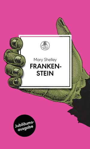Cover of the book Frankenstein by Sinclair Lewis, Michael Köhlmeier