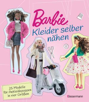 Cover of the book Barbie. Kleider selber nähen by Christine Sinnwell-Backes