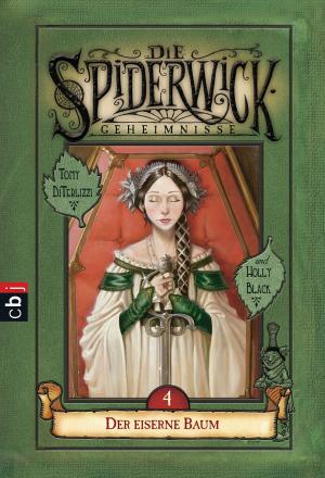 Cover of the book Die Spiderwick Geheimnisse - Der eiserne Baum by Nina Blazon