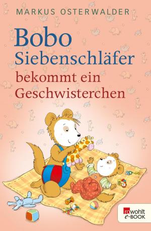 Book cover of Bobo Siebenschläfer bekommt ein Geschwisterchen