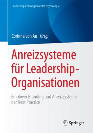 Cover of the book Anreizsysteme für Leadership-Organisationen by Alexander Bogner, Beate Littig, Wolfgang Menz