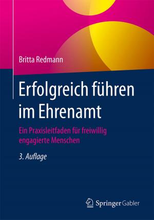 Cover of the book Erfolgreich führen im Ehrenamt by Hendrik Hegemann, Martin Kahl