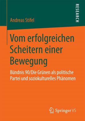 Cover of the book Vom erfolgreichen Scheitern einer Bewegung by Detlef Kaminski, Martin Kaminski, Agnes Kaminski