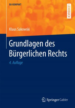 Cover of the book Grundlagen des Bürgerlichen Rechts by Tao Jiang, Liang Yu, Yang Cao