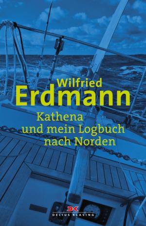 bigCover of the book Kathena und mein Logbuch nach Norden by 