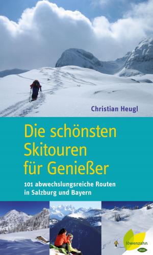 Cover of the book Die schönsten Skitouren für Genießer by Yvonne Schwarzinger
