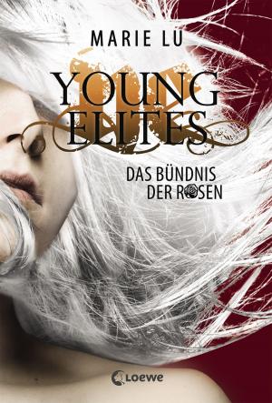 Cover of the book Young Elites 2 - Das Bündnis der Rosen by Maja von Vogel