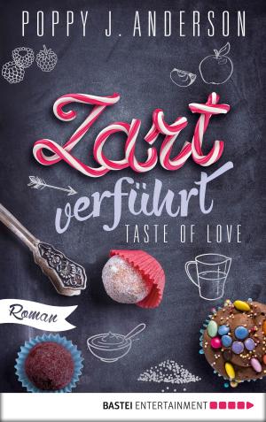 Cover of the book Taste of Love - Zart verführt by Jay Crownover