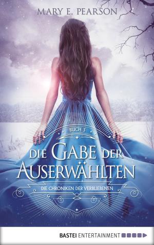 Book cover of Die Gabe der Auserwählten