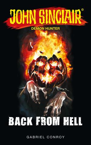 Cover of the book John Sinclair - Back from Hell by Tamara McKinley