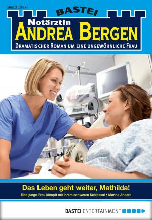 Cover of the book Notärztin Andrea Bergen - Folge 1337 by Jack Slade