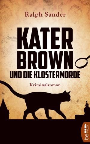 Cover of the book Kater Brown und die Klostermorde by Vincent Voss