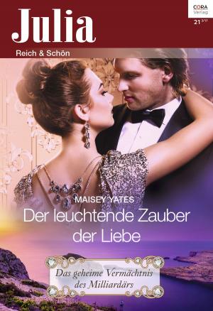 Cover of the book Der leuchtende Zauber der Liebe by Jane Porter