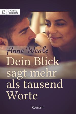 Cover of the book Dein Blick sagt mehr als tausend Worte by Lizzie Shane