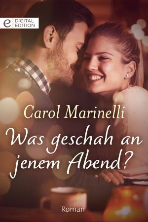 Cover of the book Was geschah an jenem Abend? by Maureen Child
