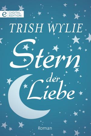 Cover of the book Stern der Liebe by CATHY GILLEN THACKER