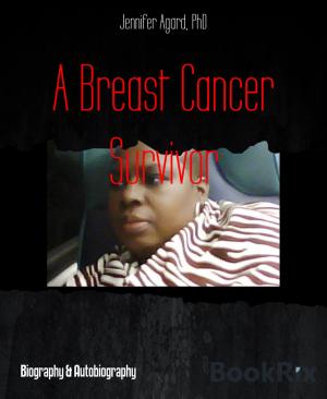 Cover of the book A Breast Cancer Survivor by Mattis Lundqvist