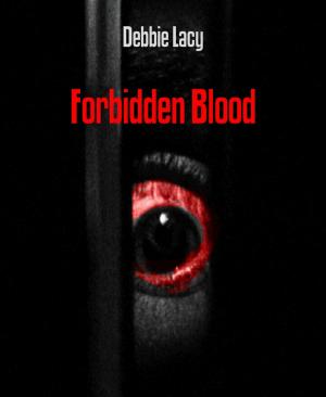 Cover of the book Forbidden Blood by Siwa Rubin