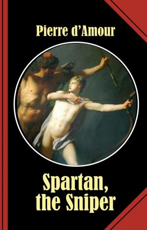 Cover of the book Spartan, the Sniper by Betty J. Viktoria
