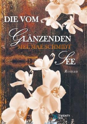 Book cover of Die vom glänzenden See