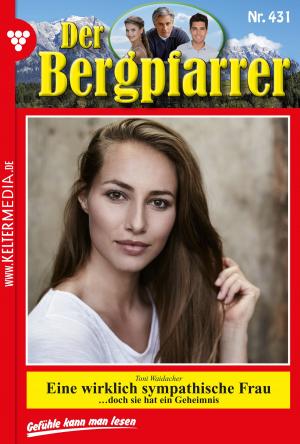 Cover of the book Der Bergpfarrer 431 – Heimatroman by Patricia Vandenberg