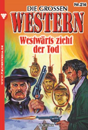 Cover of the book Die großen Western 216 by Susanne Svanberg