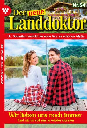 Book cover of Der neue Landdoktor 54 – Arztroman