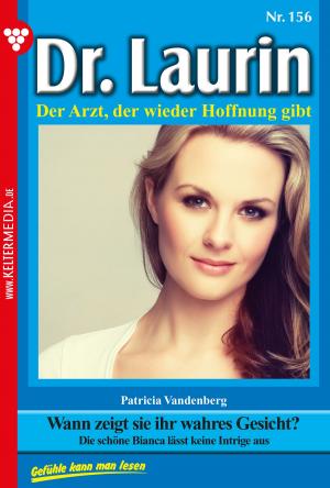 Cover of the book Dr. Laurin 156 – Arztroman by Patricia Vandenberg